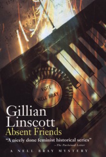 Absent Friends - Gillian Linscott