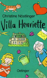 Villa Henriette - Christine Nöstlinger