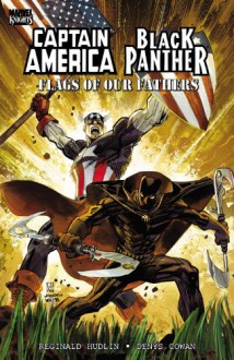 Captain America / Black Panther: Flags of our Fathers - Reginald Hudlin, Denys Cowan