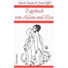 Tagebuch von Adam und Eva - Mark Twain