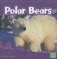 Polar Bears - Molly Kolpin, Frank T. Van Manen