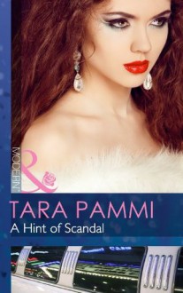 A Hint of Scandal (Mills & Boon Modern) (The Sensational Stanton Sisters - Book 1) - Tara Pammi