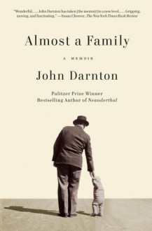 Almost a Family - John Darnton