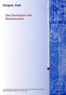 Das Paradigma des Nichtlinearen - Jürgen Jost