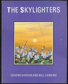 The Skylighters - Graeme Garden, Neil Canning