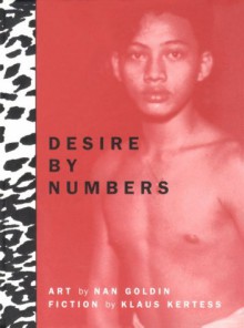 Desire by Numbers - Klaus Kertess