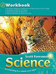 Science 2006 Workbook Grade 6 - Scott Foresman