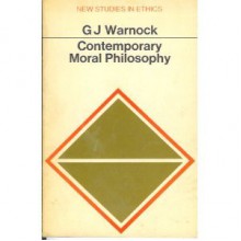 Contemporary Moral Philosophy - G.J. Warnock