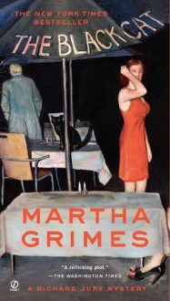 The Black Cat: A Richard Jury Mystery - Martha Grimes