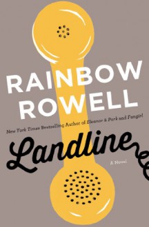 Landline - Rainbow Rowell