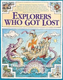 Explorers Who Got Lost - Diane Dreher, Ed Renfro