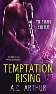 Temptation Rising - A.C. Arthur