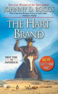 The Hart Brand - Johnny D. Boggs