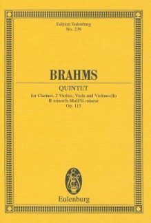 Quintet in B Minor, Op. 115: Study Score - Johannes Brahms