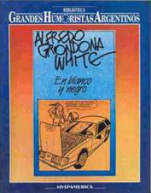 En blanco y negro - Alfredo Grondona White