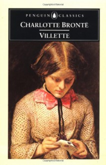 Villette - Tony Tanner, Charlotte Brontë, Mark Lilly