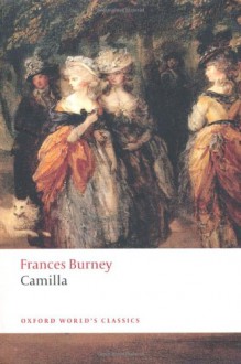 Camilla (Oxford World's Classics) - Fanny Burney