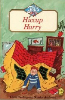 Hiccup Harry - Chris Powling, Scoular Anderson