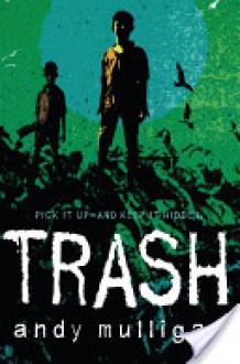 Trash - Andy Mulligan