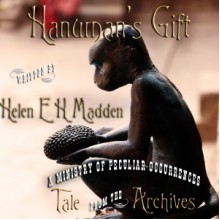 Hanuman's Gift - Helen Madden