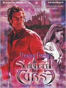 Scarletti Curse - Christine Feehan, Rebecca Cook