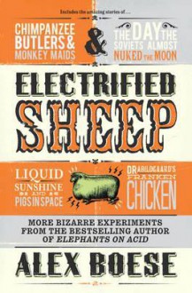 Electrified Sheep - Alex Boese