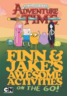 Finn and Jake's Awesome Activities on the Go - Jake Black