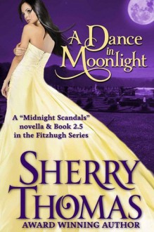 A Dance in Moonlight - Sherry Thomas