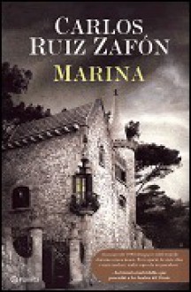 Marina (Spanish Edition) - Carlos Ruiz Zafón