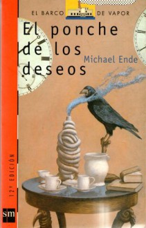 El ponche de los deseos - Michael Ende