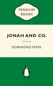 Jonah and Co: : Green Popular Penguins - Dornford Yates