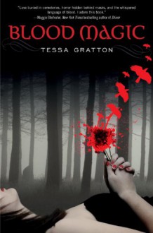 Blood Magic - Tessa Gratton