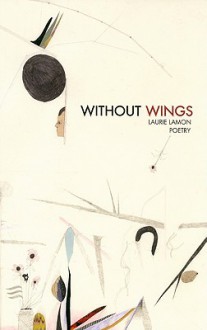 Without Wings - Laurie Lamon