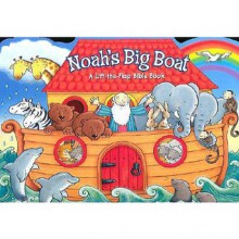 Noah's Big Boat: A Lift-The-Flap Bible Book - Allia Zobel Nolan