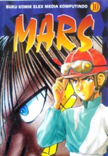 Mars Vol. 10 - Yukihisa Motojima