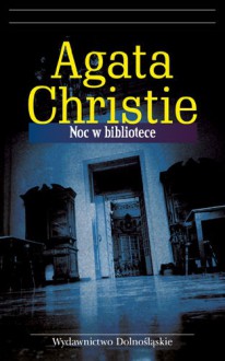 Noc w bibliotece - Agatha Christie