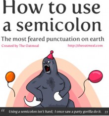 How To Use A Semicolon - Matthew Inman