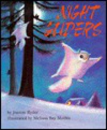 Night Gliders - Joanne Ryder