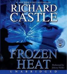 Frozen Heat (Audio) - Richard Castle