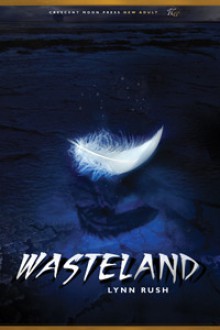 Wasteland - Lynn Rush