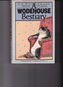 A Wodehouse Bestiary - P.G. Wodehouse