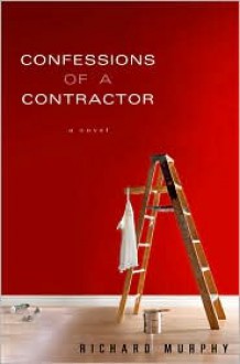 Confessions of a Contractor - Richard Murphy