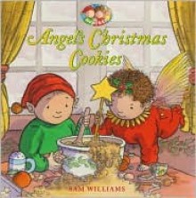 Angel's Christmas Cookies - Sam Williams