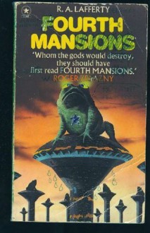 Fourth Mansions - R. A. Lafferty