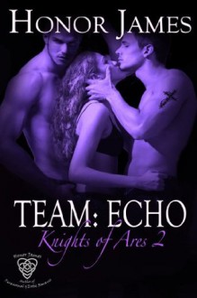 Team: Echo - Honor James, Viola Estrella