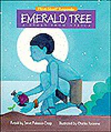 Emerald Tree: A Story from Africa: First-Start Legends - Janet Craig, Charles Reasoner