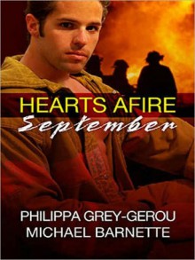 Hearts Afire: September - Philippa Grey-Gerou