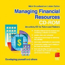 Managing Financial Resources CDROM - Mick Broadbent, John Cullen