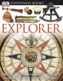 DK Eyewitness Books: Explorer - Rupert Matthews