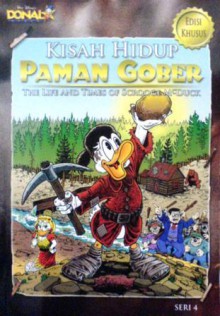 Kisah Hidup Paman Gober Seri 4 - Don Rosa